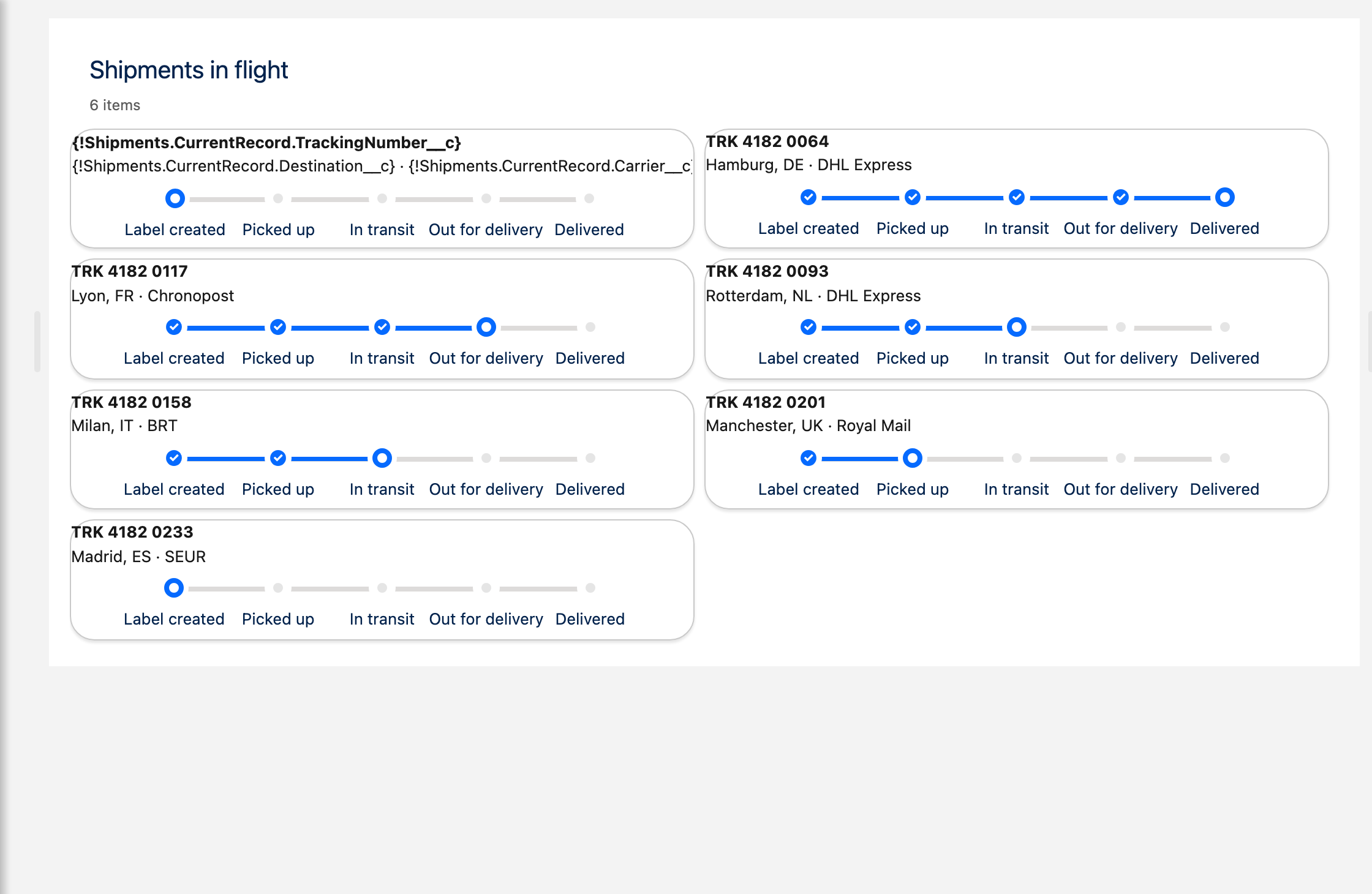 The builder canvas: the first card shows the raw binding expressions, the other five show the same template resolved against their own shipment