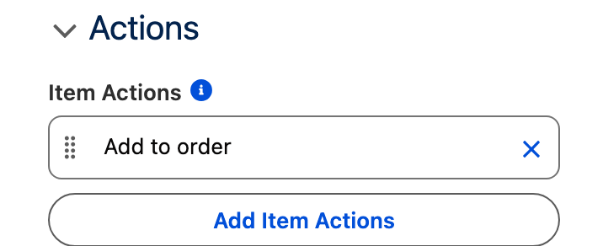 The Actions section with one item action, Add to order