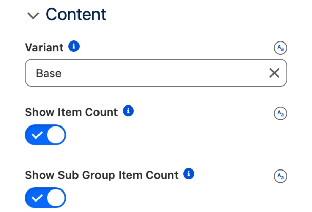 The Content section: Variant Base, Show Item Count on, Show Sub Group Item Count on