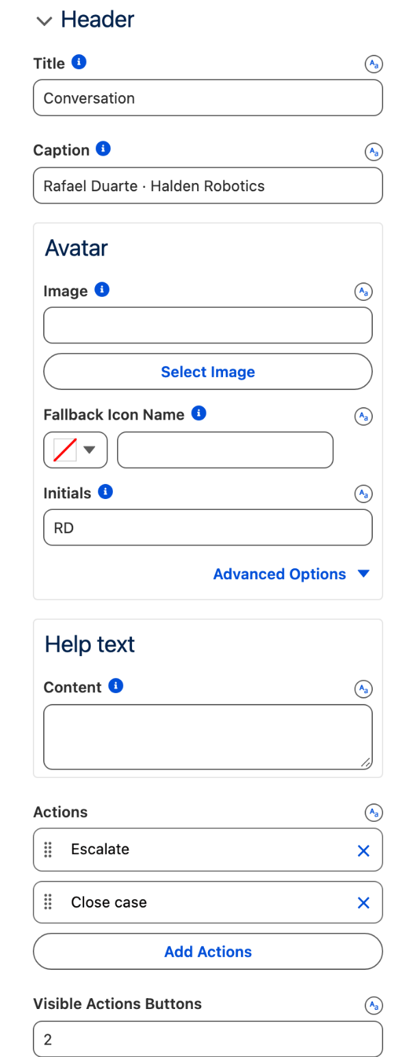 The Header section: Title Conversation, Caption Rafael Duarte · Halden Robotics, Avatar Initials RD, the Escalate and Close case actions, Visible Actions Buttons 2
