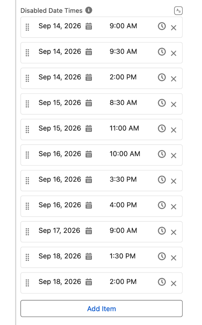 The Disabled Date Times list with the eleven booked slots, from Sep 14, 2026 9:00 AM to Sep 18, 2026 2:00 PM